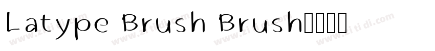 Latype Brush Brush字体转换